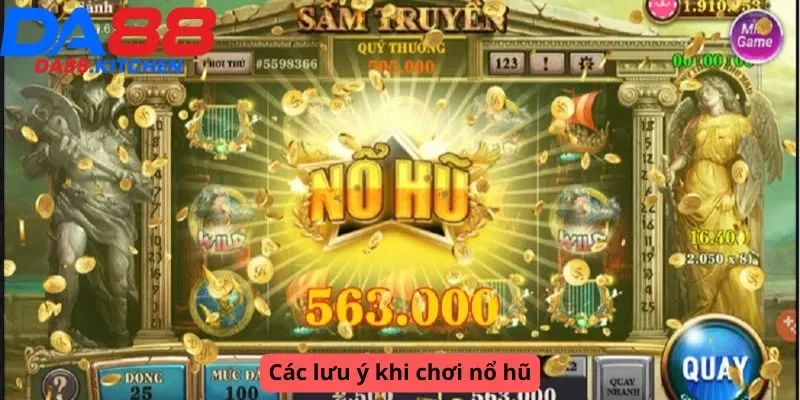 Các lưu ý khi chơi