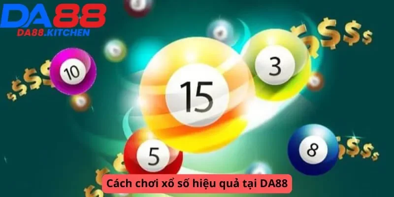 Cách chơi hiệu quả