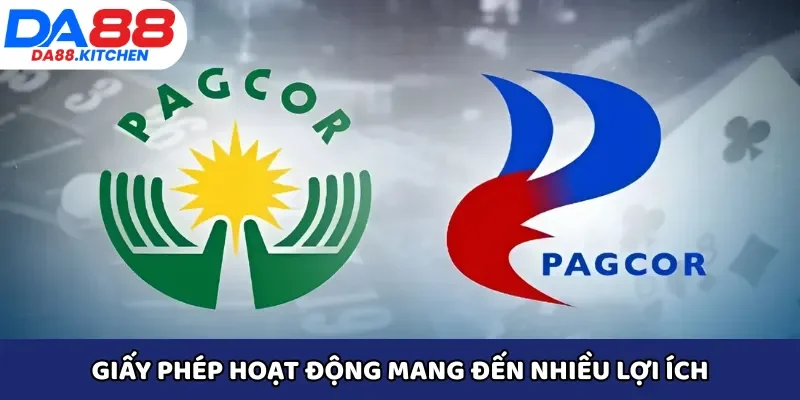 Giấy phép hoạt động mang đến nhiều lợi ích