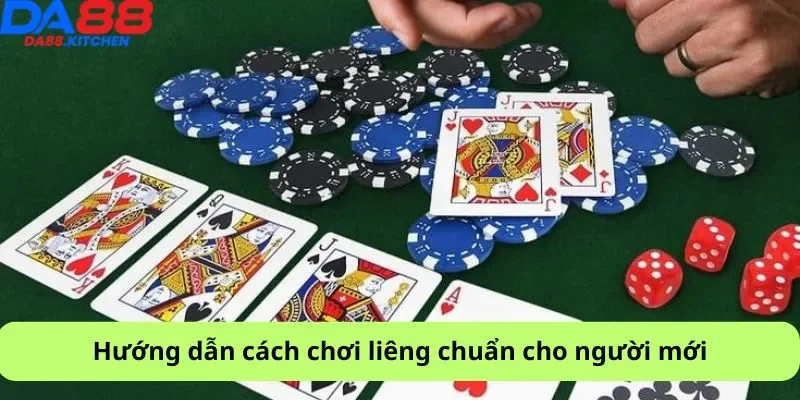 Hướng dẫn cách chơi liêng chuẩn cho người mới