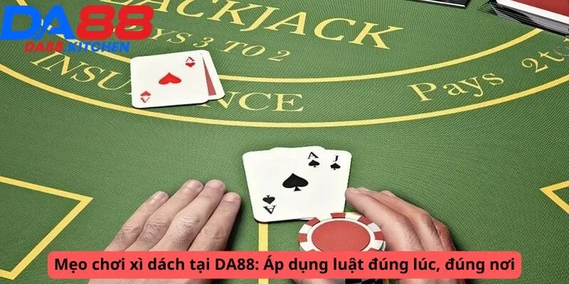 Mẹo chơi xì dách