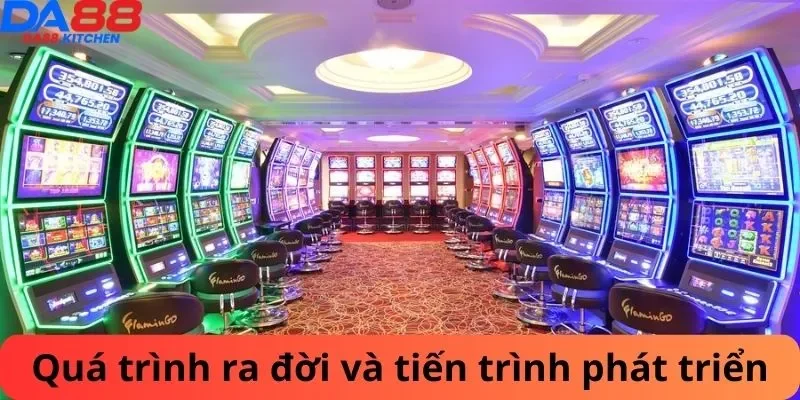 Quá trình ra đời và tiến trình phát triển